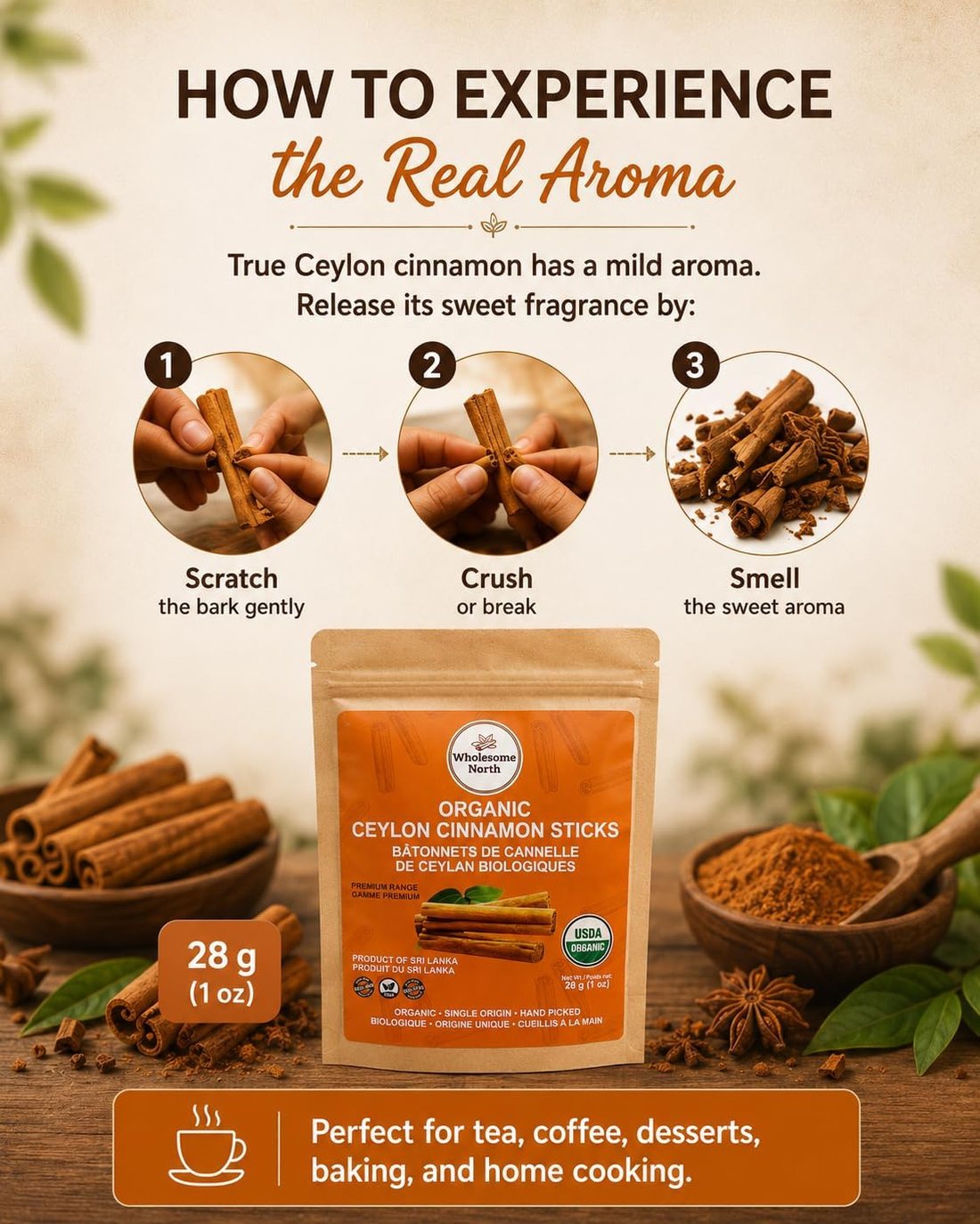How to release the sweet fragrance of true Ceylon cinnamon: scratch, crush, smell
